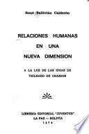 Relaciones humanas en una nueva dimensión