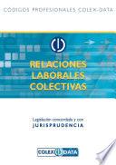 Relaciones laborales colectivas