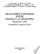 Relaciones literarias entre España y la Argentina (seminario 1991)