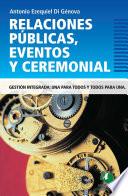 Relaciones Públicas, Eventos y Ceremonial