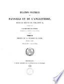 Relations politiques des Pays-Bas et de l'Angleterre, sous la règne de Philippe II
