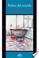 Relato del suicida
