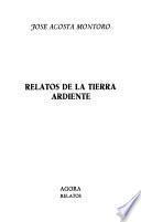 Relatos de la tierra ardiente