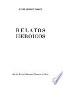 Relatos heroicos