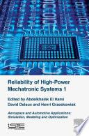 Reliability of High-Power Mechatronic Systems 1