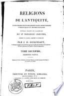 Religions de l'antiquité, considérées principalement dans leurs formes symboliques et mythologiques