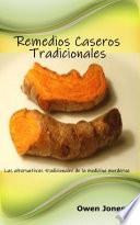 Remedios caseros tradicionales
