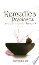 Remedios Preciosos Contra las Artimanas de Satanas = Precious Remedies Against Satan's Devices