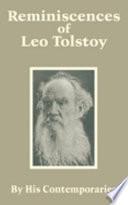 Reminiscences of Leo Tolstoy