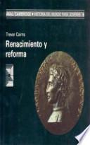 Renacimiento y Reforma