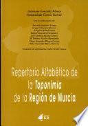 Repertorio alfabético de la toponimia de la región de Murcia