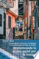 Replanteando la acción social por la música