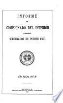 Report of the Commissioner of the Interior for Puerto Rico to the Secretary of the Interior, USA.
