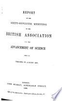 Report of the ... Meeting of the British Association for the Advancement of Science