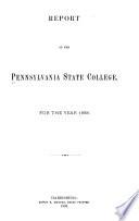 Report of the Pennsylvania State College for the Year ...