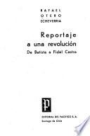 Reportaje a una revolución