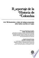 Reportaje de la historia de Colombia: Desde la Rebelión de Mosquera hasta la época actual