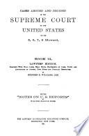 Reports of Cases Argued and Decided in the Supreme Court of the United States