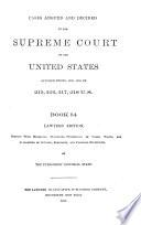 Reports of Cases Argued and Decided in the Supreme Court of the United States