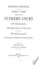 Reports of Cases Argued and Determined in the Supreme Court of the State of Michigan