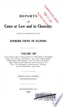 Reports of Cases at Law and in Chancery Argued and Determined in the Supreme Court of Illinois