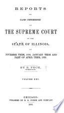 Reports of Cases Determined in the Supreme Court of the State of Illinois