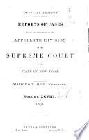 Reports of cases heard and determined in the Appellate Division of the Supreme Court of the State of New York