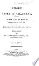 Reports of Cases in Chancery, Decided by Lord Cottenham [1846-1848]