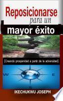 Reposicionarse para un mayor éxito