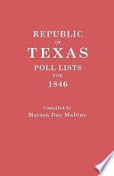 Libro Republic of Texas: Poll Lists for 1846