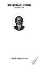 Requiem para Goethe