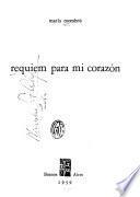 Requiem para mi corazón
