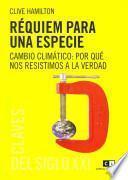 Requiem para una especie / Requiem for a species