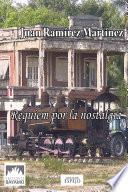 Requiem por la nostalgia