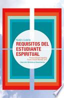 Requisitos del Estudiante Espiritual
