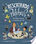 Rescatando palabras (Digging for Words Spanish Edition)