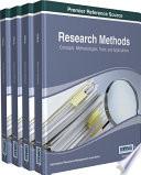 Research Methods: Concepts, Methodologies, Tools, and Applications