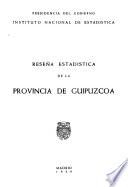 Reseña estadística de la Provincia de Guipúzcoa