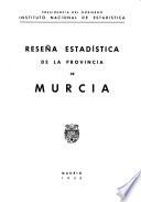 Reseña estadística de la Provincia de Murcia