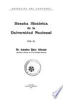 Reseña histórica de la Universidad Nacional