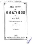 Reseña histórica del 25 de mayo de 1809 en Sucre, capital de Bolivia