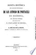 Reseña histórica del Colegio-Universidad de San Antonio de Portaceli en Sigüenza