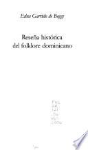 Reseña histórica del folklore dominicano