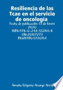 Resiliencia de las Tcae en el servicio de oncolog’a