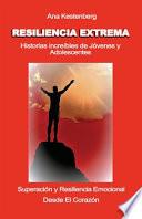 Resiliencia Extrema