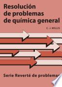 Resolución de problemas de química general