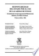 Responsabilidad del estado por el uso de las armas de fuego