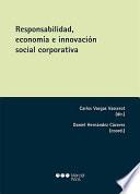 Responsabilidad, economía e innovación social corporativa