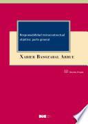 Responsabilidad extracontractual objetiva: parte general
