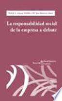 Responsabilidad social de la empresa a debate